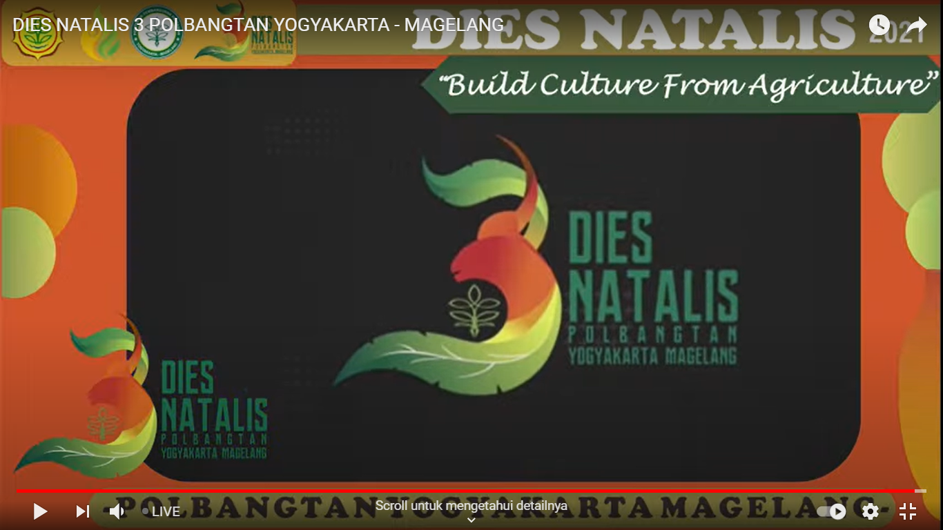 Dies Natalis Ke-3 Polbangtan YoMa “Build culture from agriculture”